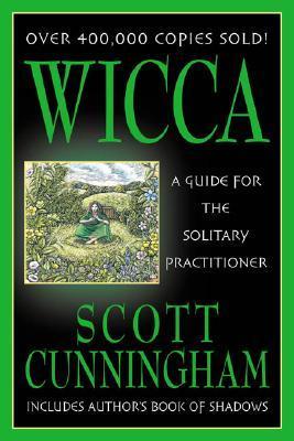 Wicca: A Guide for the Solitary Practitioneribute (Download PDF Book)