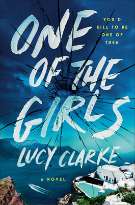 One of the Girls by Lucy Clarkeibute (Download PDF Book)