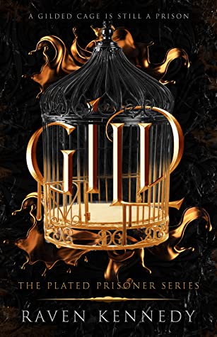 Gild (The Plated Prisoner #1)ibute (Download PDF Book)