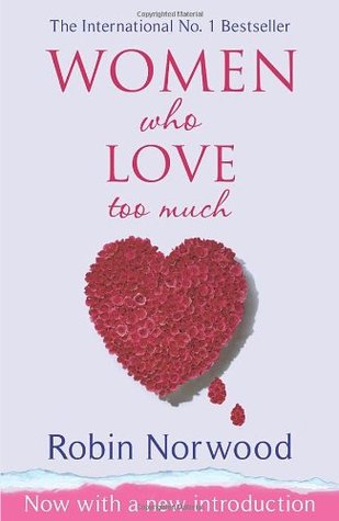 Women who Love Too Muchibute (Download PDF Book)