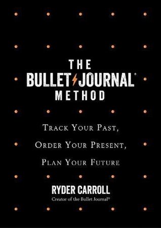 The Bullet Journal Methodibute (Download PDF Book)