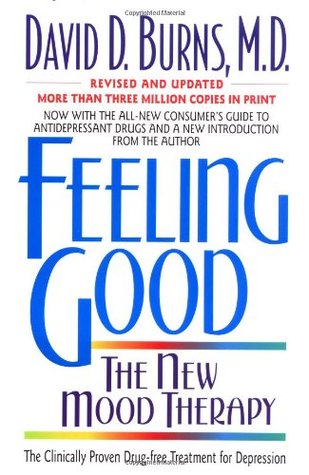 Feeling Good: The New Mood Therapyibute (Download PDF Book)