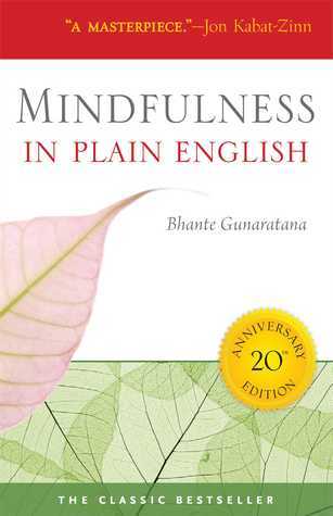 Mindfulness in Plain Englishibute (Download PDF Book)