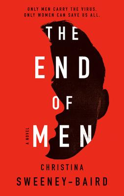 The End of Men by Christina Sweeney-Bairdibute (Download PDF Book)