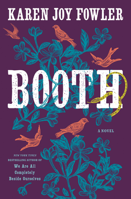 Booth by Karen Joy Fowleribute (Download PDF Book)