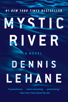 Mystic River by Dennis Lehaneibute (Download PDF Book)
