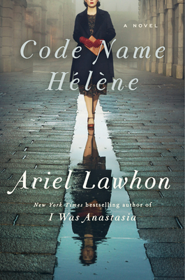 Code Name Hélène by Ariel Lawhonibute (Download PDF Book)