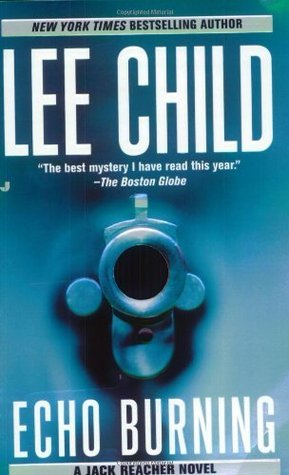 Echo Burning (Jack Reacher #5)ibute (Download PDF Book)