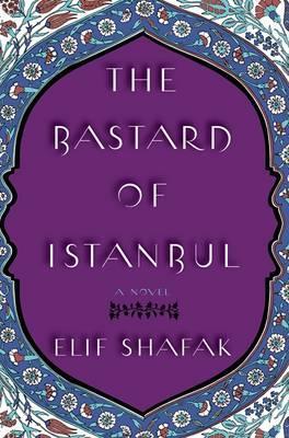 The Bastard of Istanbulibute (Download PDF Book)