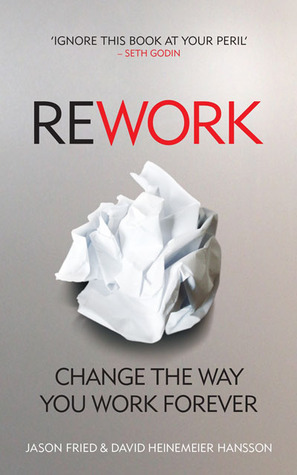 ReWork by Jason Friedibute (Download PDF Book)