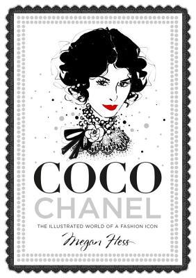 Coco Chanel: The Illustrated World of a Fashion Iconibute (Download PDF Book)