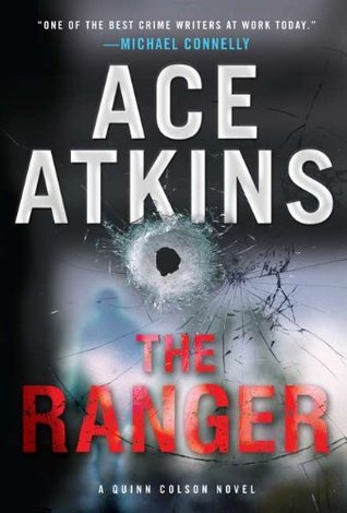 The Ranger (Quinn Colson #1)