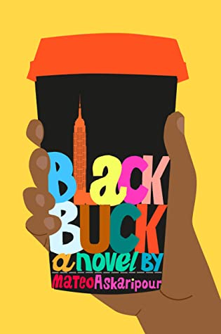 Black Buck by Mateo Askaripouribute (Download PDF Book)