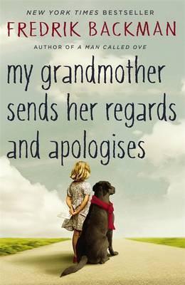 My Grandmother Sends Her Regards and Apologisesibute (Download PDF Book)
