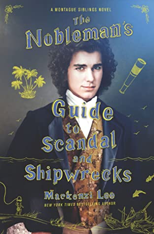 The Nobleman's Guide to Scandal and Shipwrecks #3ibute (Download PDF Book)