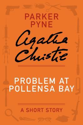 Problem at Pollensa Bay (Parker Pyne)ibute (Download PDF Book)