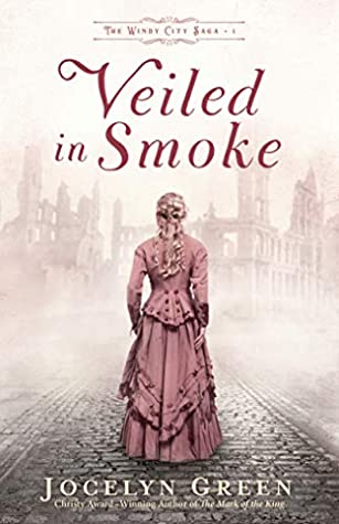 Veiled in Smoke (The Windy City Saga #1)ibute (Download PDF Book)
