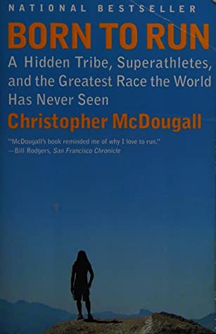 Born to Run by Christopher McDougallibute (Download PDF Book)