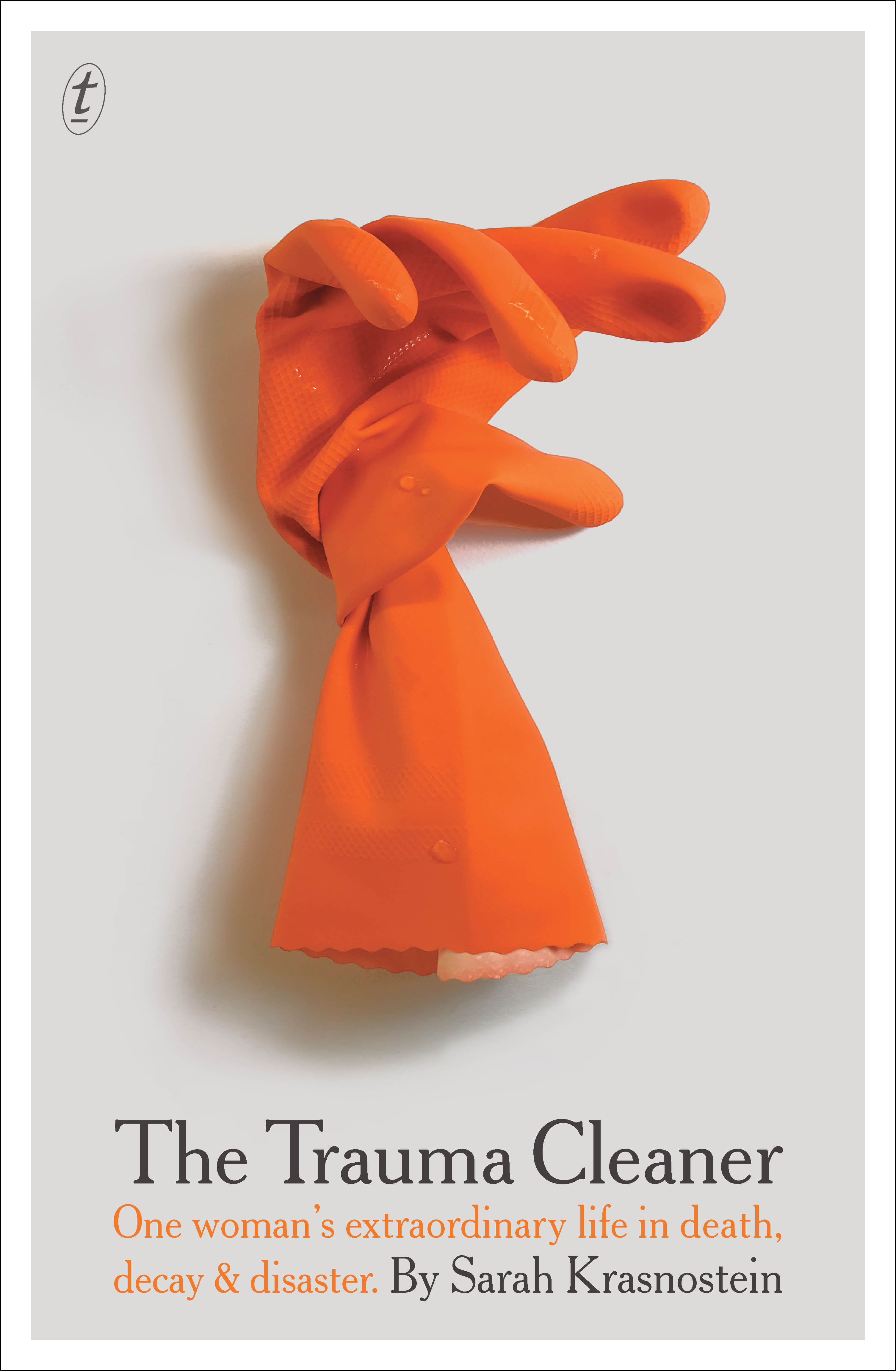 The Trauma Cleaner by Sarah Krasnosteinibute (Download PDF Book)