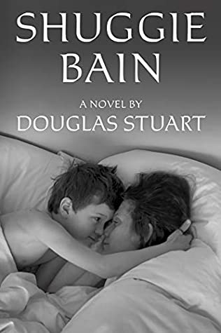 Shuggie Bain by Douglas Stuartibute (Download PDF Book)