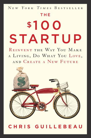 The $100 Startup by Chris Guillebeauibute (Download PDF Book)