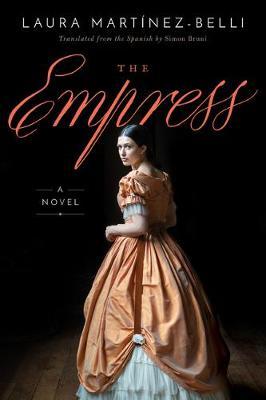 The Empress by Laura Martinez-Belli