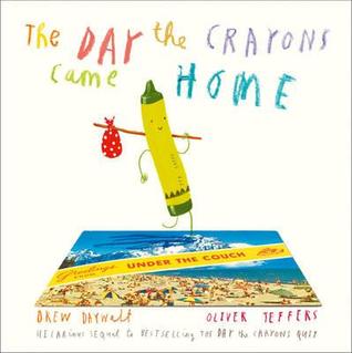 The Day the Crayons Came Home (Crayons)ibute (Download PDF Book)