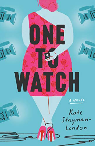 One to Watch by Kate Stayman-Londonibute (Download PDF Book)