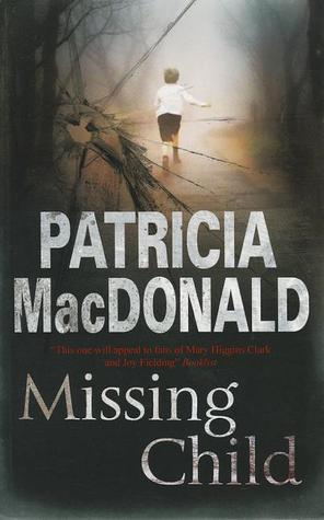 Missing Child by Patricia MacDonaldibute (Download PDF Book)