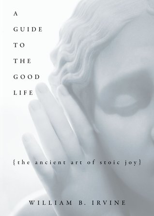 A Guide to the Good Lifeibute (Download PDF Book)