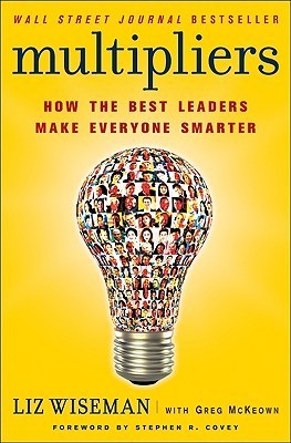Multipliers by Liz Wiseman