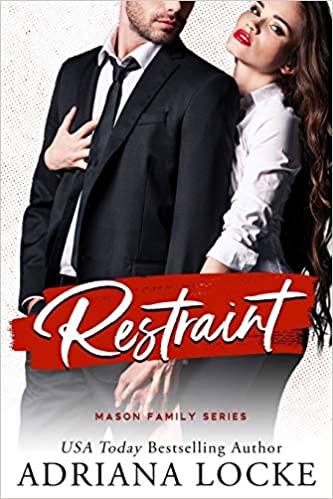 Restraint (Mason Family #1)ibute (Download PDF Book)