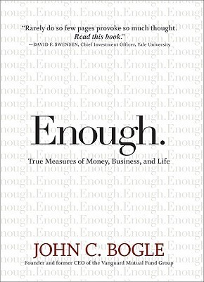 Enough: True Measures of Money, Business, and Lifeibute (Download PDF Book)