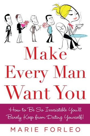Make Every Man Want Youibute (Download PDF Book)