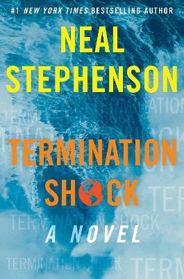 Termination Shock by Neal Stephensonibute (Download PDF Book)