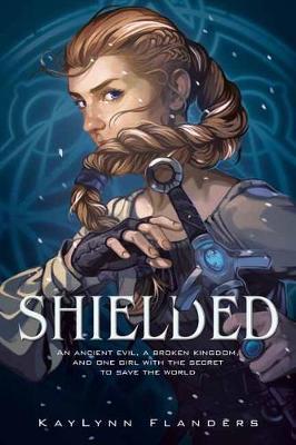 Shielded by Kaylynn Flandersibute (Download PDF Book)