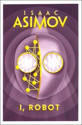 I, Robot by Isaac Asimovibute (Download PDF Book)