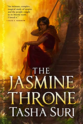 The Jasmine Throne (The Burning Kingdoms #1)ibute (Download PDF Book)