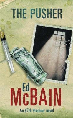 The Pusher (87th Precinct #3)