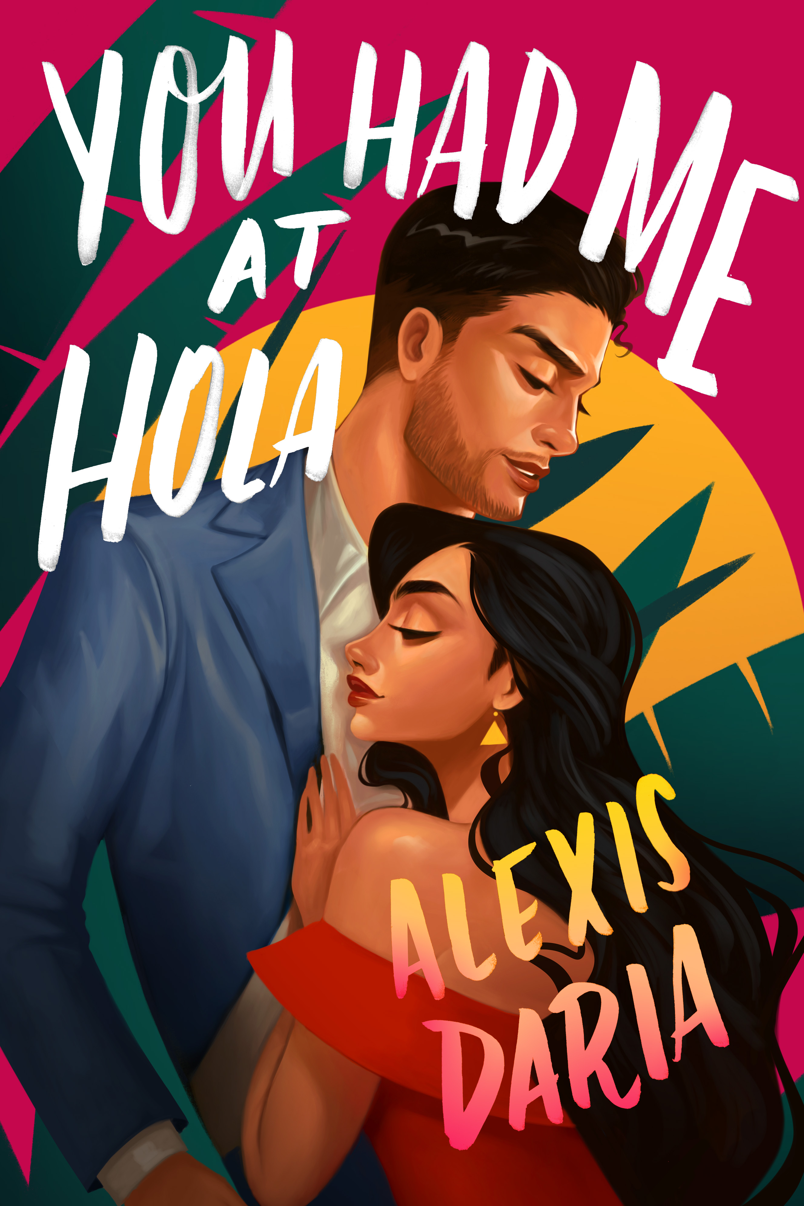 You Had Me at Hola #1ibute (Download PDF Book)
