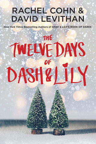 The Twelve Days of Dash & Lily #2ibute (Download PDF Book)