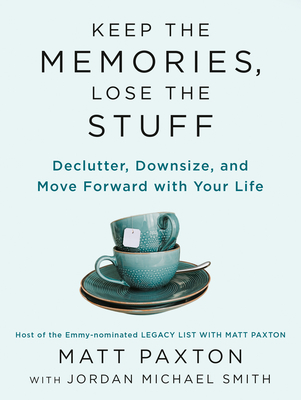 Keep the Memories, Lose the Stuffibute (Download PDF Book)
