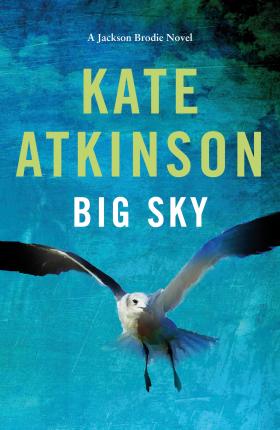 Big Sky by Kate Atkinsonibute (Download PDF Book)