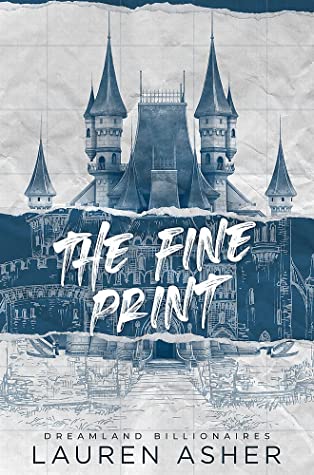 The Fine Print (Dreamland Billionaires #1)ibute (Download PDF Book)