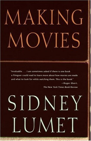 Making Movies by Sidney Lumetibute (Download PDF Book)