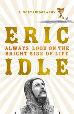 Always Look on the Bright Side of Lifeibute (Download PDF Book)