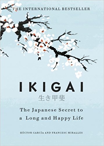 Ikigai: The Japanese Secret to a Long and Happy Lifeibute (Download PDF Book)