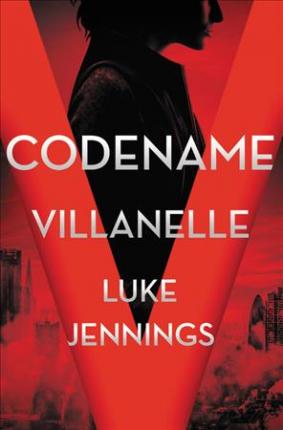 Codename Villanelleibute (Download PDF Book)