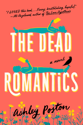 The Dead Romantics by Ashley Postonibute (Download PDF Book)