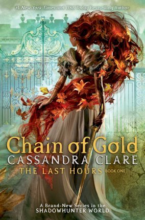 Chain of Gold by Cassandra Clareibute (Download PDF Book)